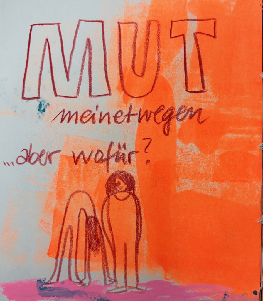 Mut meinetwegen aber wozu?